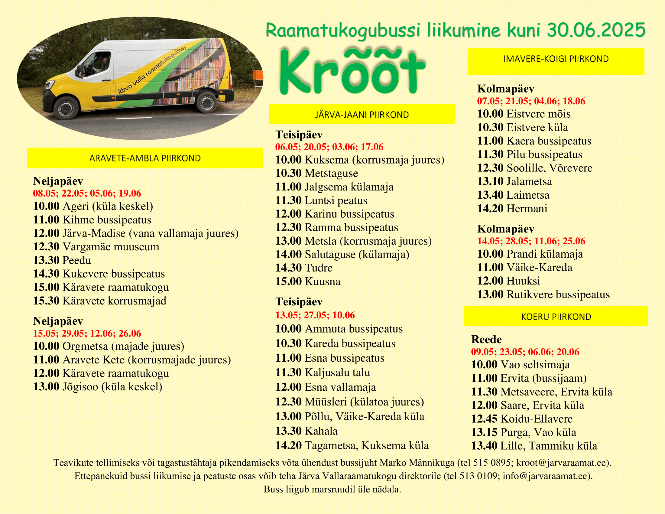 Raamatukogubussi Krõõt liikumise graafik perioodil 02.05-30.06.2025.
The post Raamatukogubussi liikumise graafik appeared first on Järva Vallaraamatukogu.