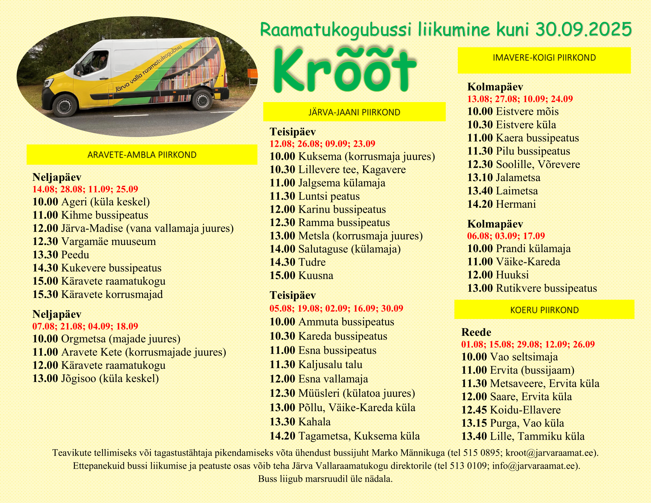 Raamatukogubussi Krõõt liikumise graafik perioodil 05.08-30.09.2025.
The post Raamatukogubussi liikumise graafik appeared first on Järva Vallaraamatukogu.